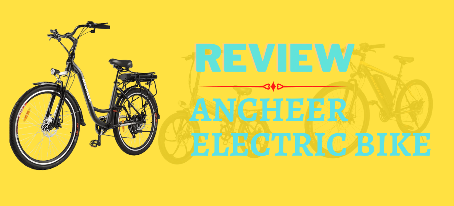 Best Ancheer Electric Bike Review 2023. Is Ancheer A Good Brand? Green Road Bike